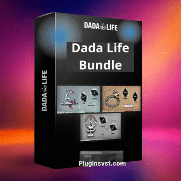 Dada Life Free VST Plugin Bundle – Download 4 Pro-Quality FX Plugins