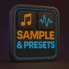 Sample & Presets